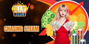 Cách áp dụng Chasing Steam